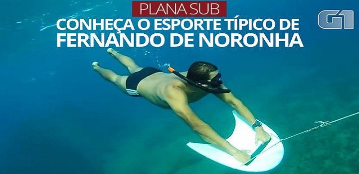 'Plana Sub', esporte que turista fazia antes de morrer em Noronha (Foto: Divulgação)