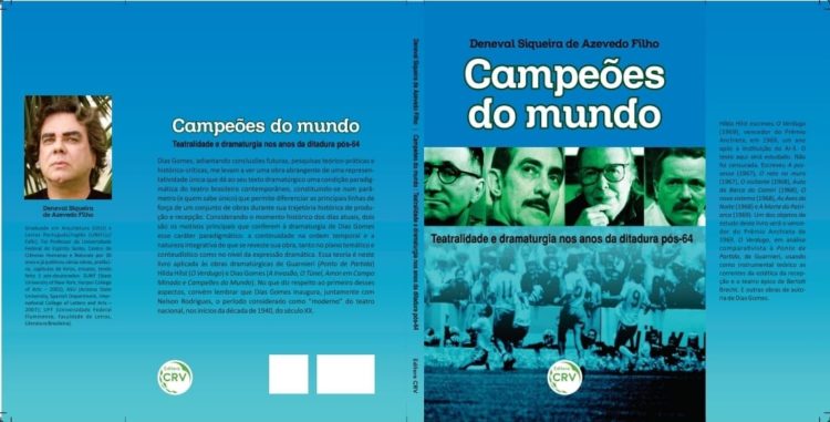 Livro Campeõs do Mundo: a ditadura e o teatro no Brasil
