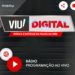 RÁDIO VIU DIGITAL: a melhor rádio online com aplicativo