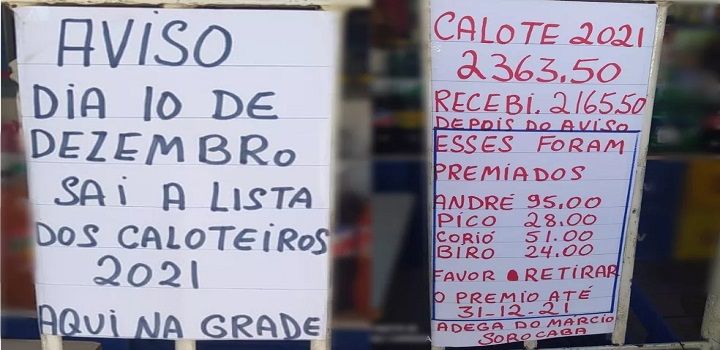 Um bar na zona norte de Sorocaba (SP) ficou conhecido nas redes sociais após o dono do estabelecimento instalar uma placa com uma lista dos "caloteiros premiados de 2021", na última semana.