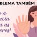 Campanha ‘Não à Violência contra as Mulheres’ une a sociedade em Macaé