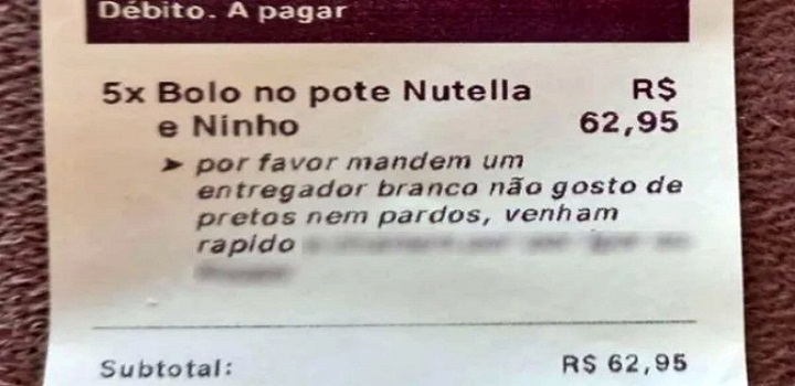 cliente de um aplicativo de delivery em Goiânia-GO fez uma solicitação racista