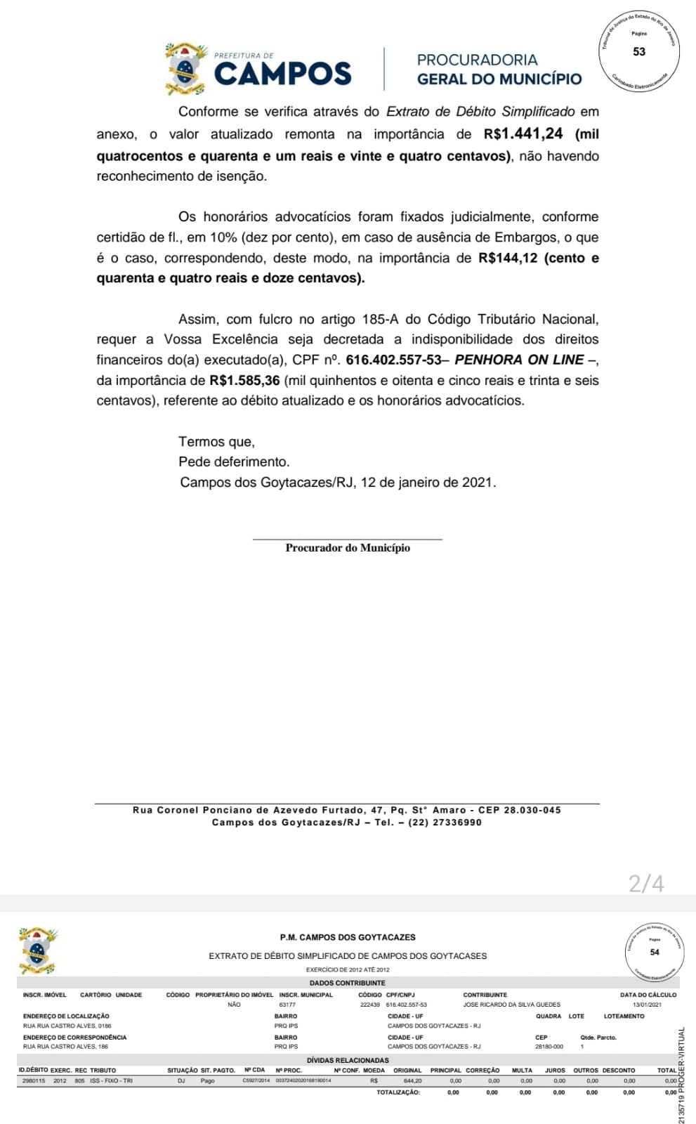 Pedido de Penhora Online na conta dos contribuintes de Campos