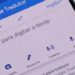 Google tradutor acrescenta mais 23 línguas