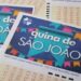 Prêmio Quina de São João R$ 200 milhões