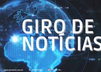 Giro de Notícias: Três destaques regionais nesta 1ª edição de 13/10/2022