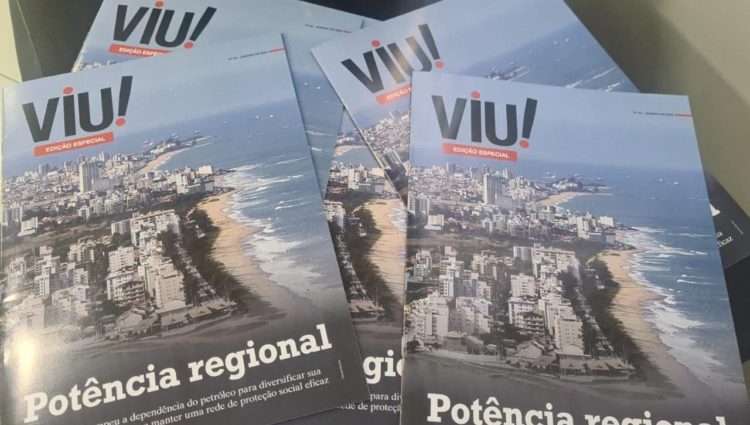 Revista VIU!, edição Especial Macaé: cidade do Norte Fluminense se tornar potencia regional.