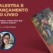 Ucam-Campos: eventos do mês da mulher na Universidade Cândido Mendes em Campos dos Goytacazes