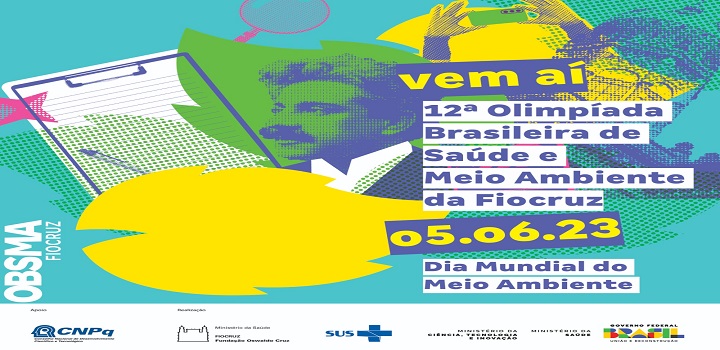 Fiocruz lança 12ª Edição da Olimpíada Brasileira de Saúde e Meio Ambiente dia 5 de junho