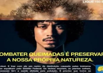 PROPAGANDA DO GOVERNO FEDERAL SOBRE QUEIMADAS, CABELO BLAK POWER