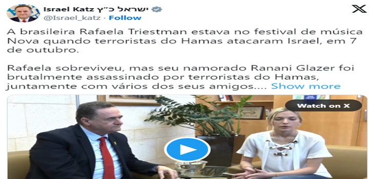 Ministro de Israel publica vídeo com brasileira que teve namorado assassinado pelo Hamas e volta a citar Lula