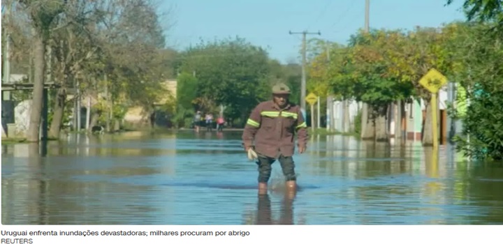 Uruguai enfrenta inundações devastadoras; milhares procuram por abrigo