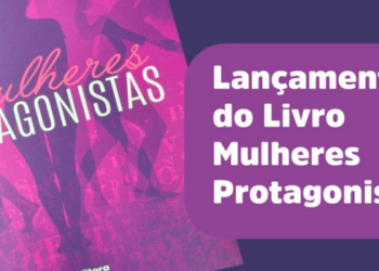 Livro “Mulheres Protagonistas” será lançado em Macaé nesta quinta-feira (27), com histórias sobre identidade, autoestima, maternidade e transformação.